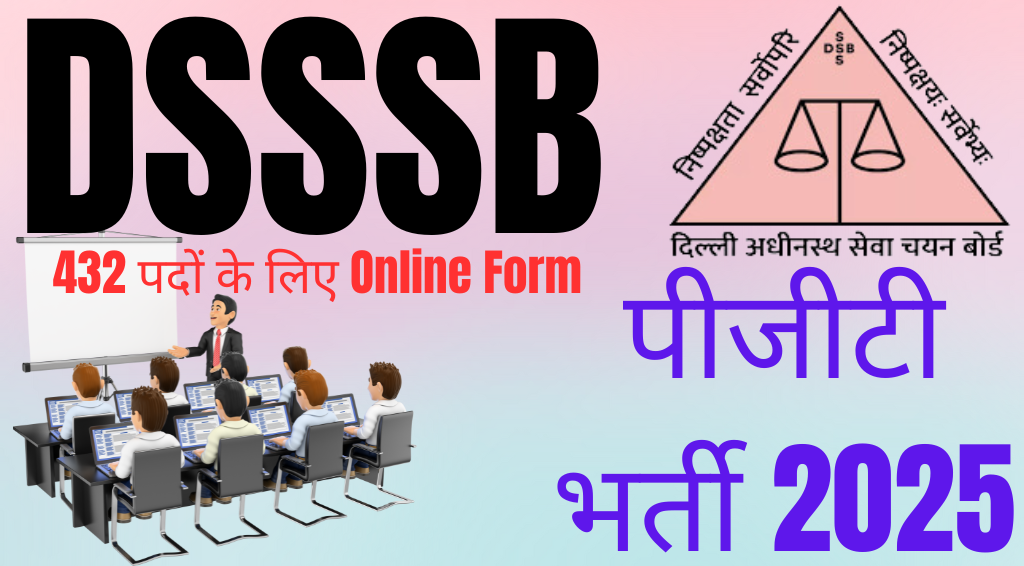 DSSSB PGT Recruitment 2025